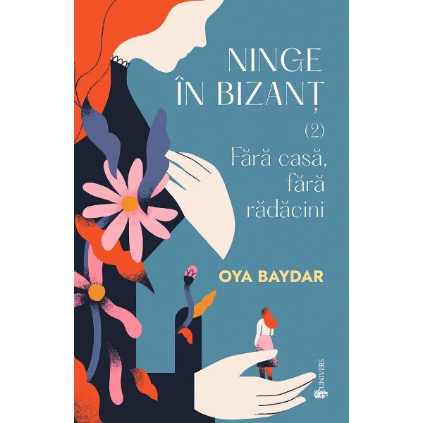 Pachet 2 volume. Ninge in Bizant - Oya Baydar