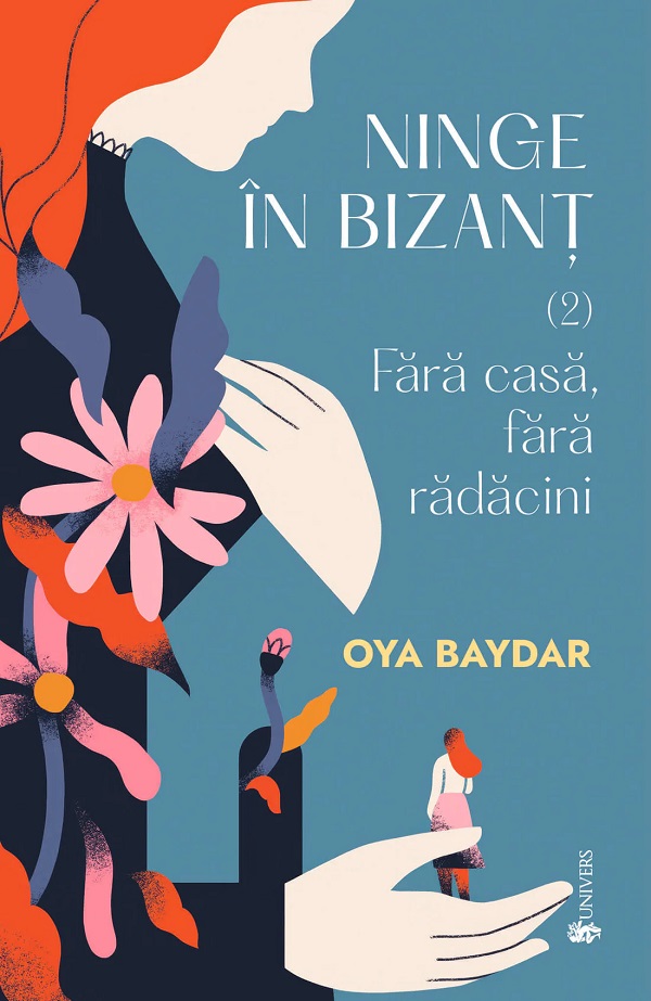 Pachet 2 volume. Ninge in Bizant - Oya Baydar