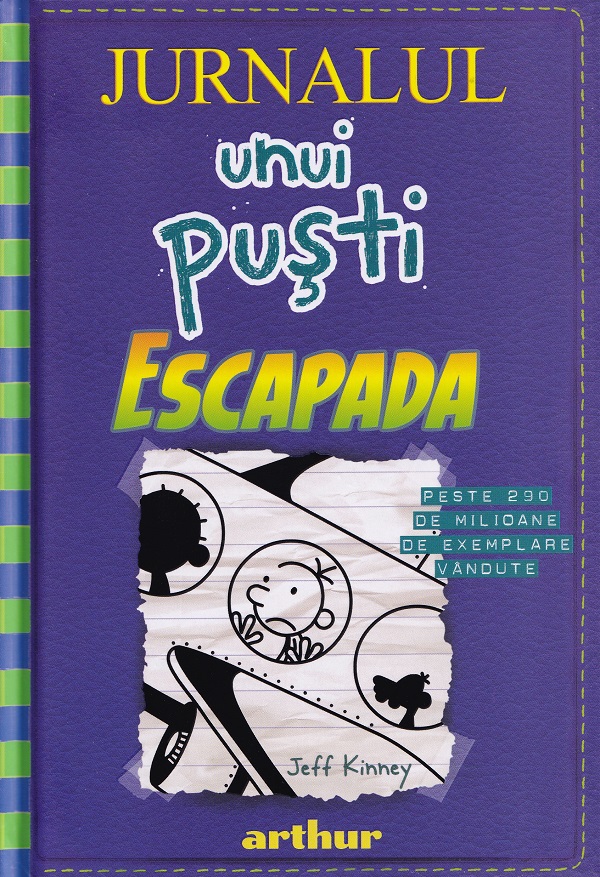 Jurnalul unui pusti Vol.12: Escapada - Jeff Kinney