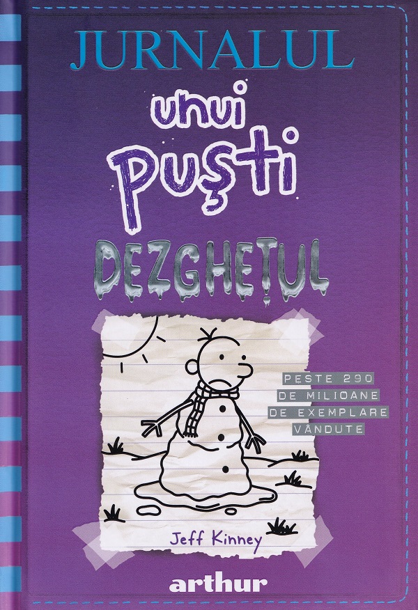 Jurnalul unui pusti Vol.13: Dezghetul - Jeff Kinney