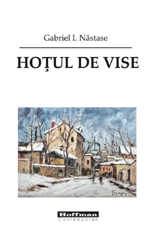 Hotul de vise - Gabriel I. Nastase