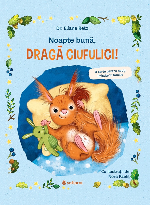 Noapte buna, draga Ciufulici! - Eliane Retz
