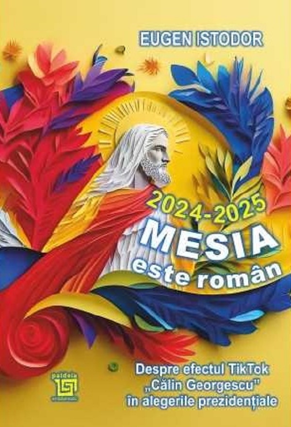 2024-2025. Mesia este roman - Eugen Istodor