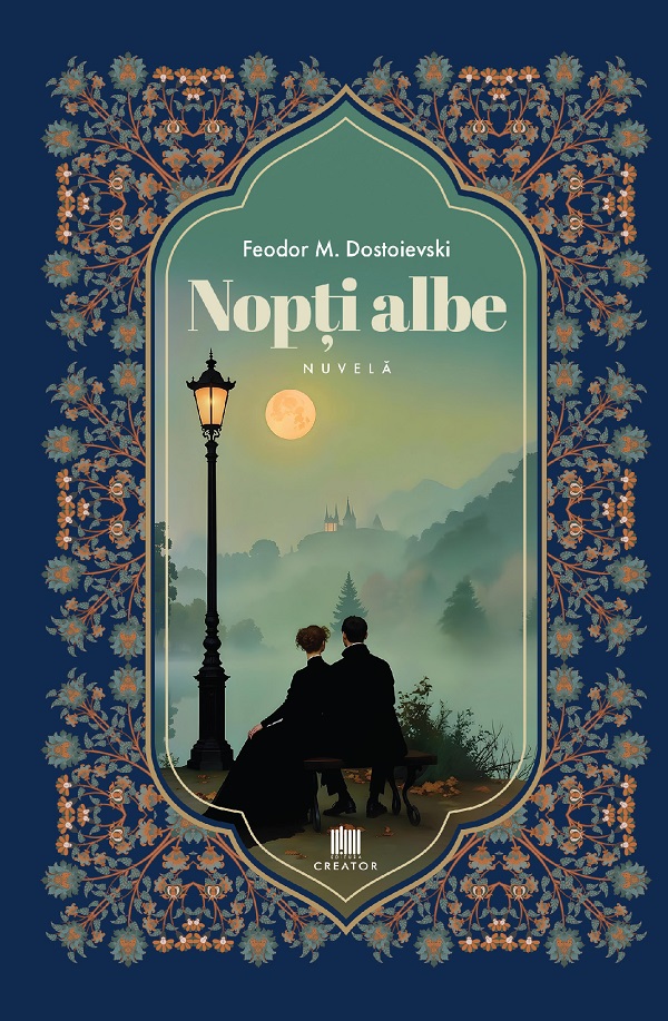 Nopti albe - Feodor Dostoievski - Carte cadou