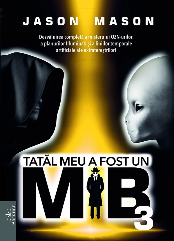 Tatal meu a fost un MiB Vol.3 - Jason Mason