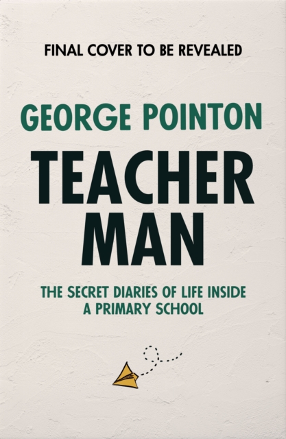 Teacher Man - George Pointon