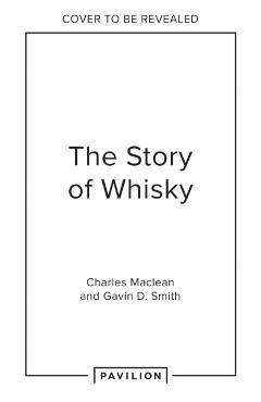 Story of Whisky - Charles|smith Maclean
