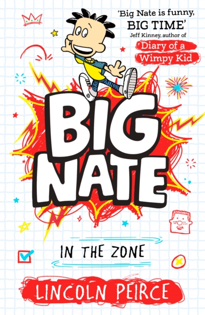 Big Nate in the Zone - Lincoln Peirce