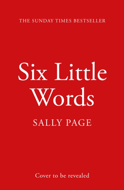 Coperta cărții 'Six Little Words - Sally Page'