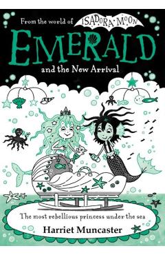 Coperta cărții 'Emerald and the New Arrival - Harriet Muncaster'