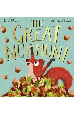 Coperta cărții 'Great Nut Hunt (PB) - Karl Newson'