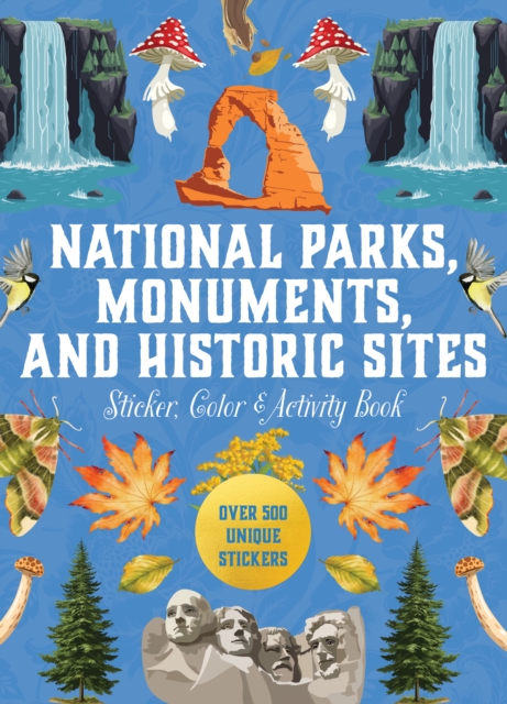 National Parks, Monuments, and Historic Sites Sticker, Color & Activity Book - 