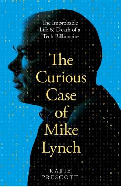 Poza produsului Curious Case of Mike Lynch - Katie Prescott