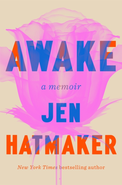 Awake - Jen Hatmaker