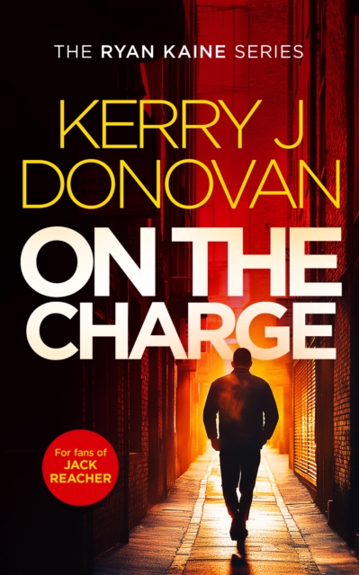 On The Charge - Kerry J Donovan