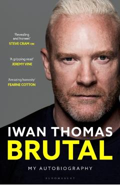 Coperta cărții 'Brutal - Iwan Thomas'