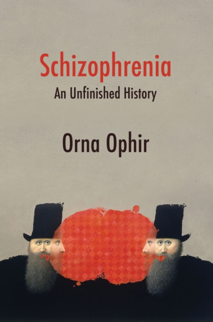 Schizophrenia - Orna (cornell University Ophir