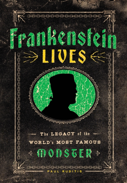 Frankenstein Lives - Paul Ruditis
