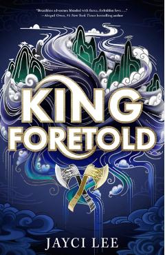 Coperta cărții 'King Foretold - Jayci Lee'