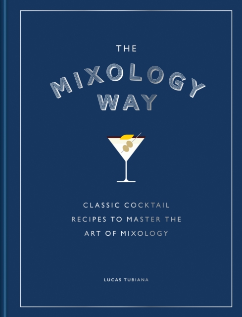 Mixology Way - Lucas Tubiana