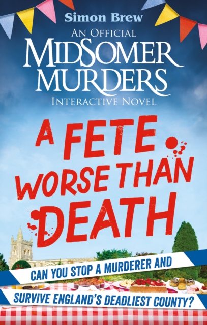 Could You Survive Midsomer? – A Fete Worse than Death - Simon|all3media International Ltd Brew