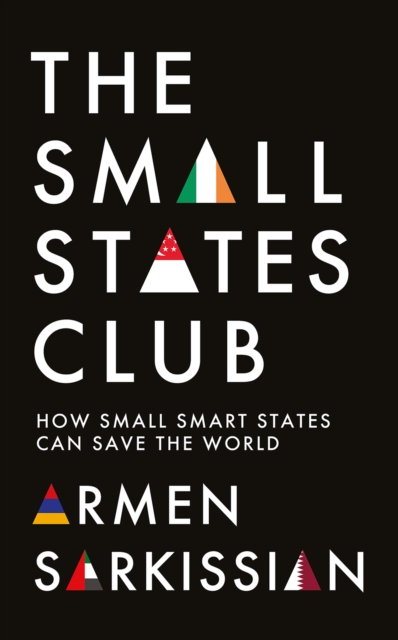 Small States Club - Armen Sarkissian
