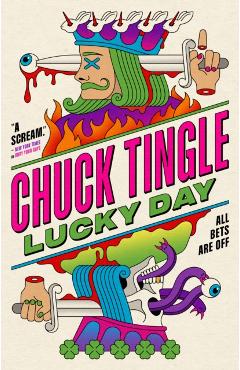 Coperta cărții 'Lucky Day - Chuck Tingle'
