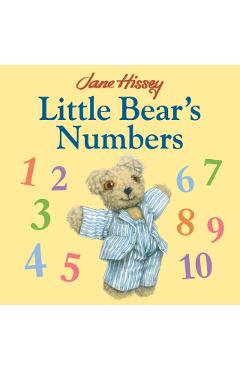 Coperta cărții 'Little Bear's Numbers - Hissey Jane'