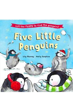 Coperta cărții 'Five Little Penguins - Lily Murray'