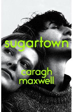 Coperta cărții 'Sugartown - Caragh Maxwell'