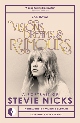Visions, Dreams & Rumors - Zoe Howe