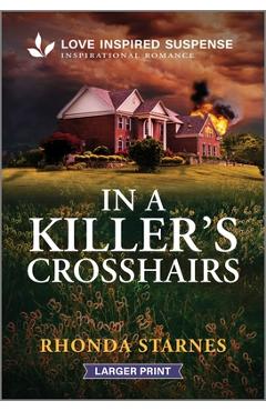 Coperta cărții 'In a Killer's Crosshairs - Rhonda Starnes'