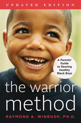 The Warrior Method, Updated Edition - Raymond Winbush