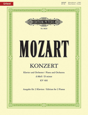 Piano Concerto No. 20 in D Minor K466 (Edition for 2 Pianos) - Wolfgang Amadeus Mozart