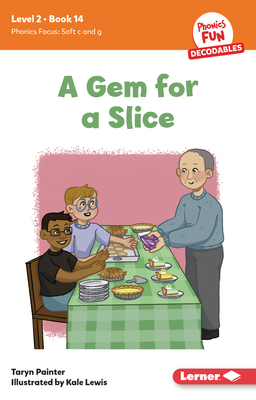 A Gem for a Slice: Book 14 - Taryn Painter