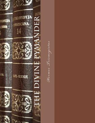 The Divine Pymander - 