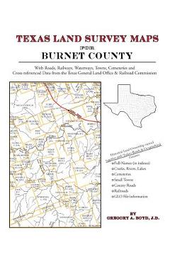 Coperta cărții 'Texas Land Survey Maps for Burnet County - Gregory A. Boyd J. D.'