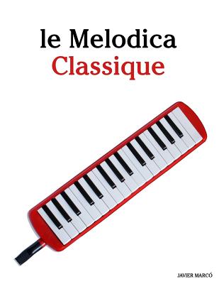 Le Melodica Classique: Pi - 