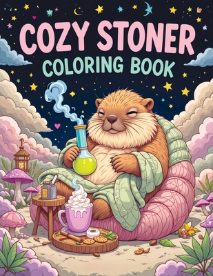 Cozy Stoner Coloring Book: Trippy & Fun Psychedelic Designs with Cute Animals for Relaxation, Creativity and Chill Vibes for Adults - Tone Temptress