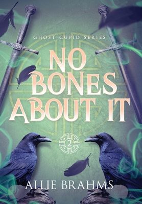 No Bones About It - Allie Brahms