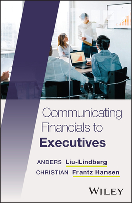 Communicating Financials to Executives - Anders Liu-lindberg