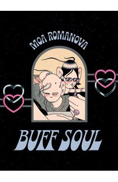 Poza produsului Buff Soul - Moa Romanova