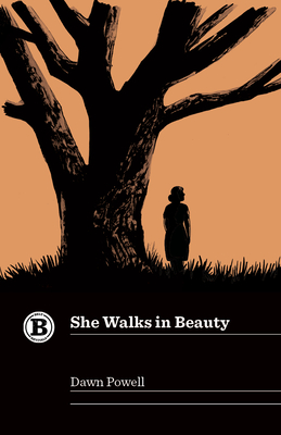 She Walks in Beauty - Dawn Powell