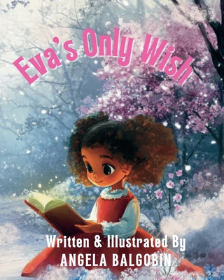 Eva's Only Wish -