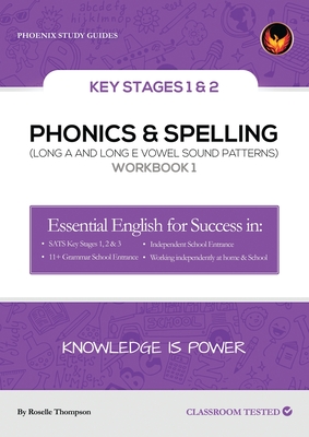 Phonics & Spelling Workbook 1 - Roselle Thompson