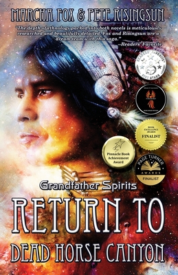 Return to Dead Horse Canyon: Grandfather Spirits - Pete Risingsun
