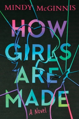 How Girls Are Made - Mindy Mcginnis