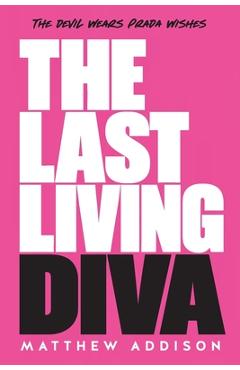 Coperta cărții 'The Last Living Diva - Matthew Stevens'