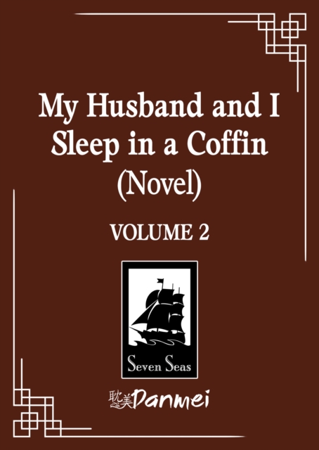 Coperta cărții 'My Husband and I Sleep in a Coffin (Novel) Vol. 2 -'
