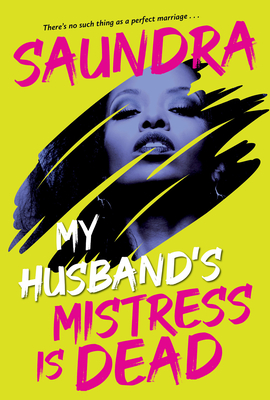 My Husband's Mistress Is Dead - 